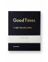 Printworks Fotoalbum Good Times Black - Pepit.cz