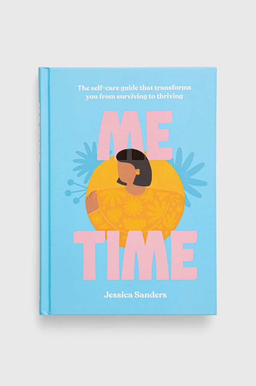 White Lion Publishing Knížka nowa Me Time Jessica Sanders - Pepit.cz